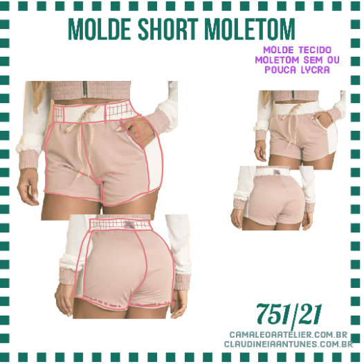 Molde Short Moletom 751 21 CAMALEOA ATELIER DE COSTURA