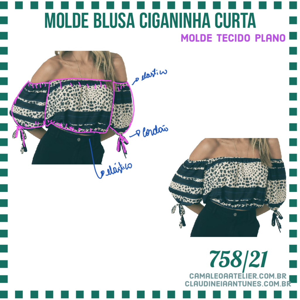 Molde Blusa Ciganinha Curta 758 21 CAMALEOA ATELIER DE COSTURA