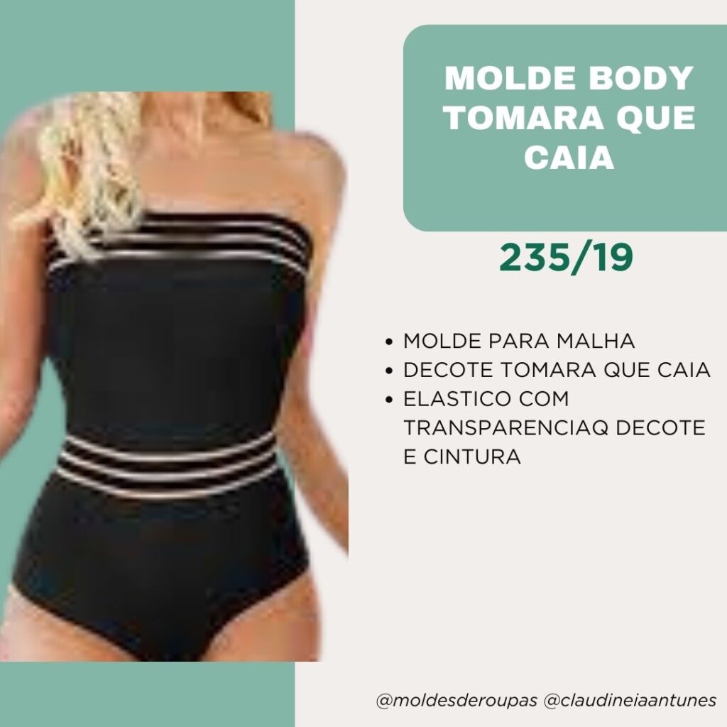 Molde Body Tomara que Caia 235/19